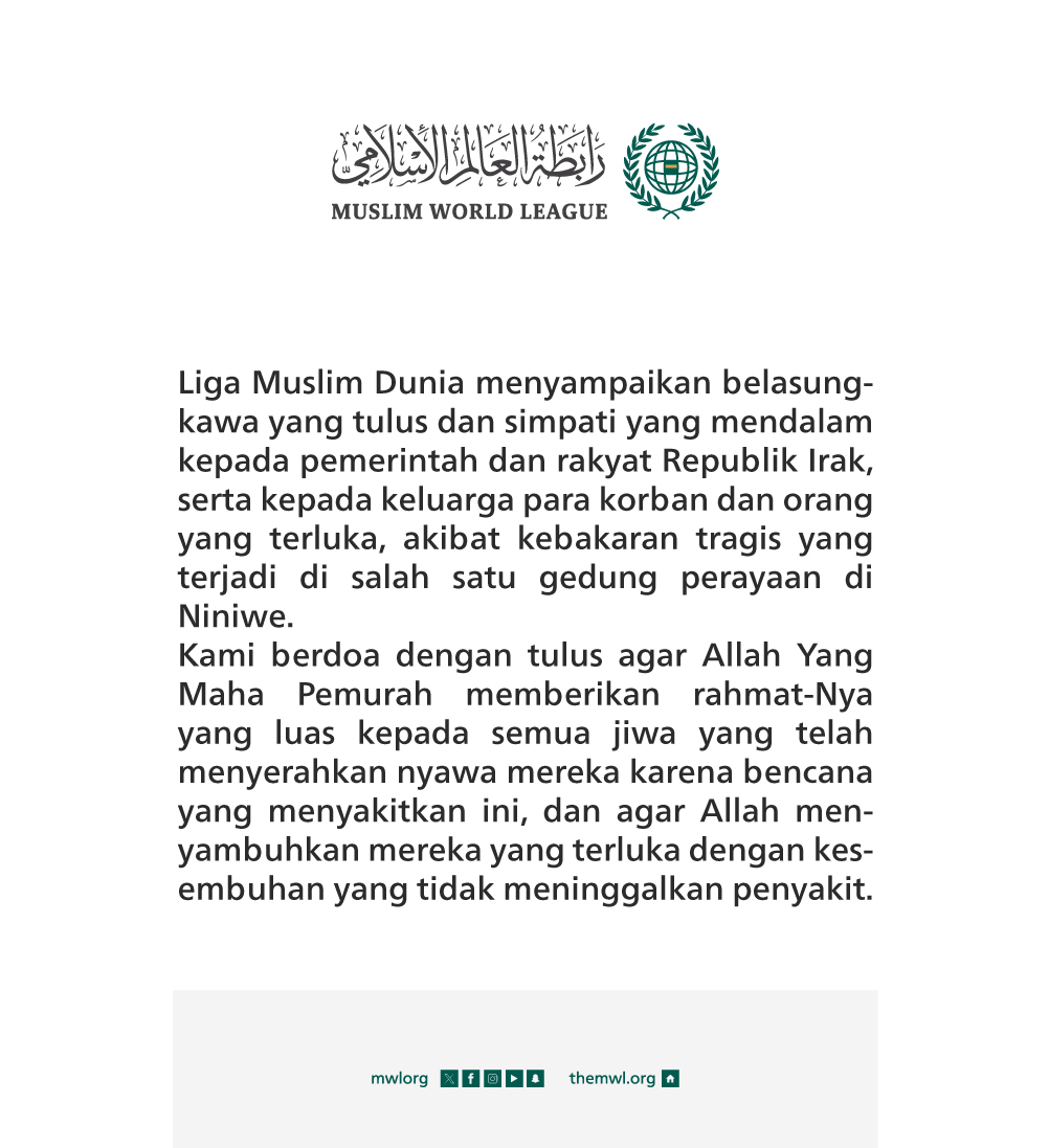 Belasungkawa dari Liga Muslim Dunia: