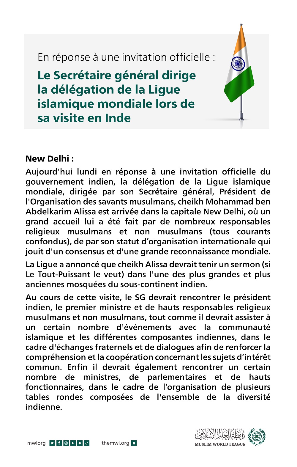 En réponse à une invitation officielle :  Le Secrétaire général dirige la délégation de la Ligueislamique mondiale lors de sa visite en Inde