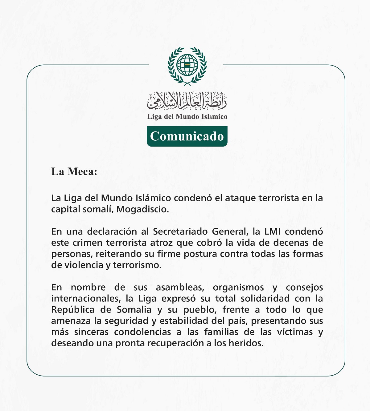 La Liga del Mundo Islámico condenó el ataque terrorista en la capital somalí, Mogadiscio