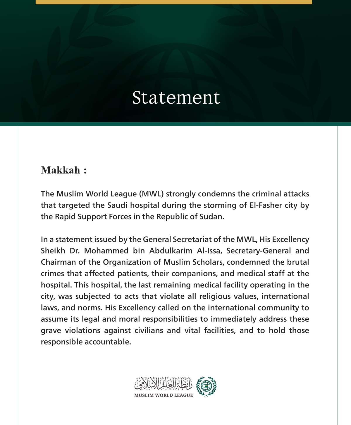 The Muslim World League Condemns Criminal Attacks on the Saudi Hospital in El-Fasher