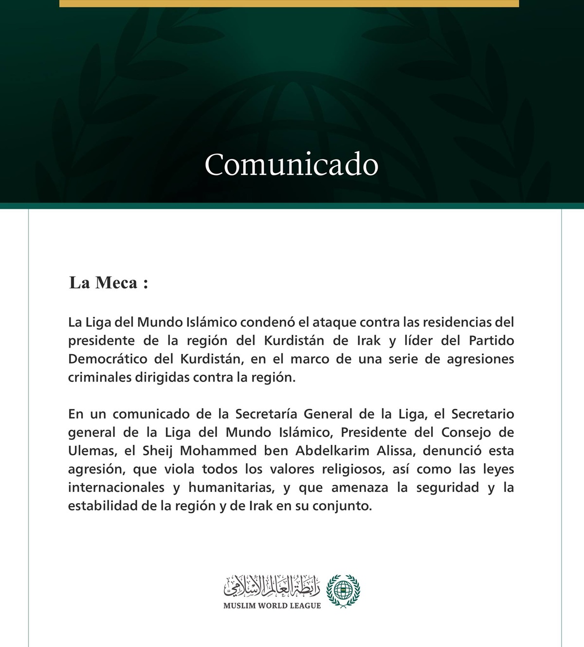 La Liga del Mundo Islámico condena el ataque contra las residencias del presidente de la región del Kurdistán de Irak y líder del Partido Democrático del Kurdistán
