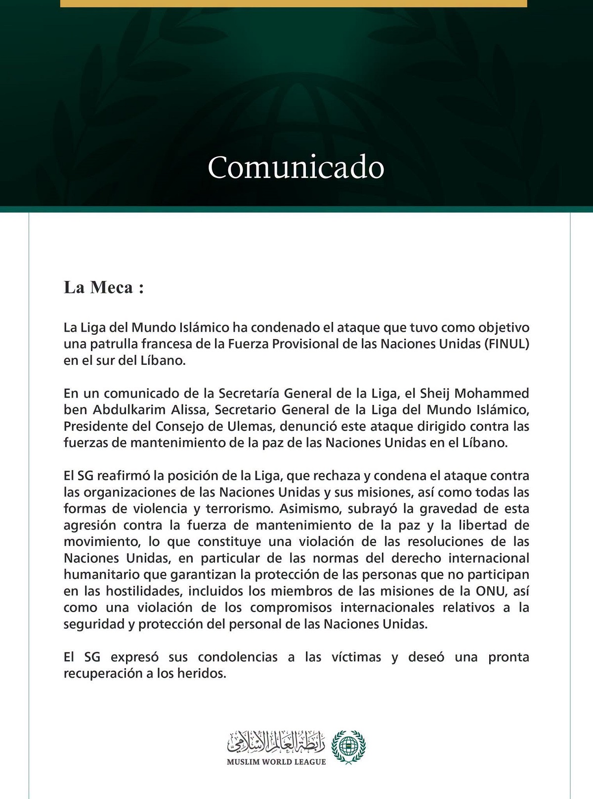 La Liga del Mundo Islámico condena el ataque contra una patrulla francesa de la Fuerza Provisional de las Naciones Unidas (FINUL) en el sur del Líbano