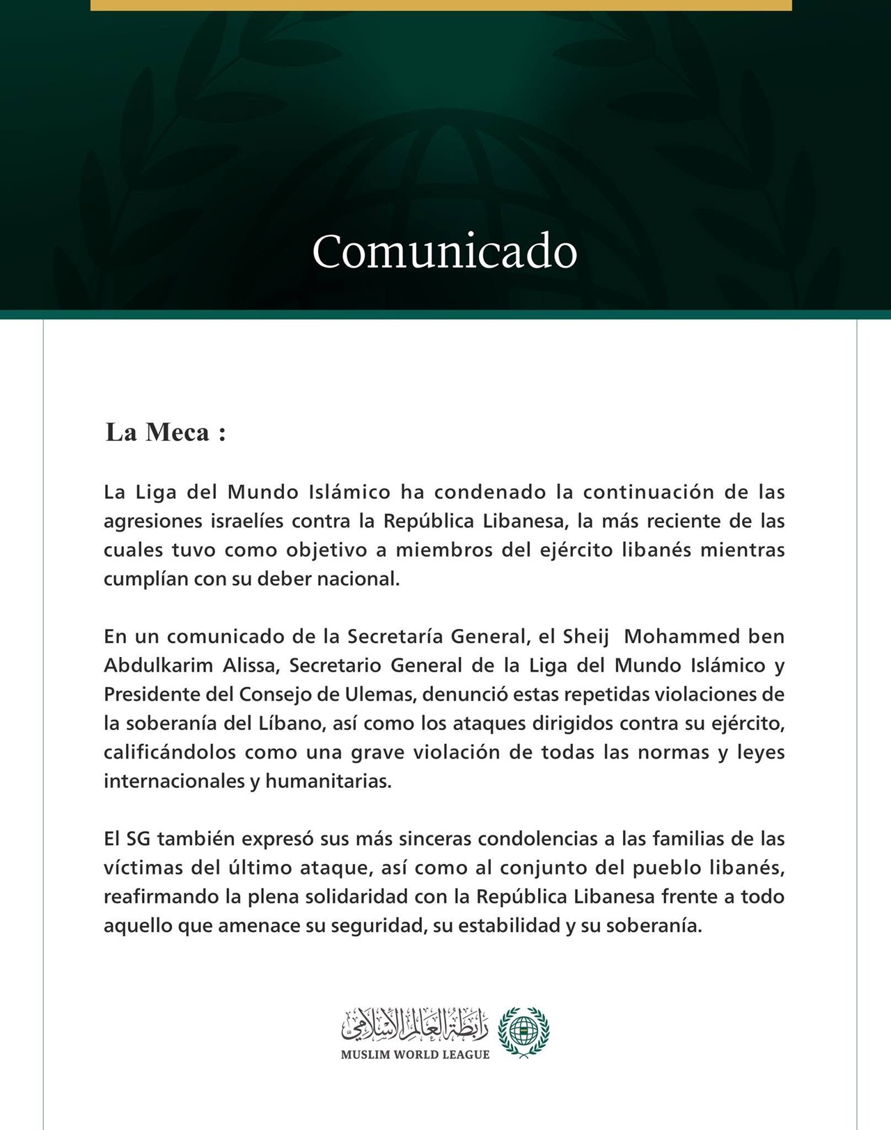La Liga del Mundo Islámico condena la continuación de las agresiones israelíes contra el Líbano y su ejército