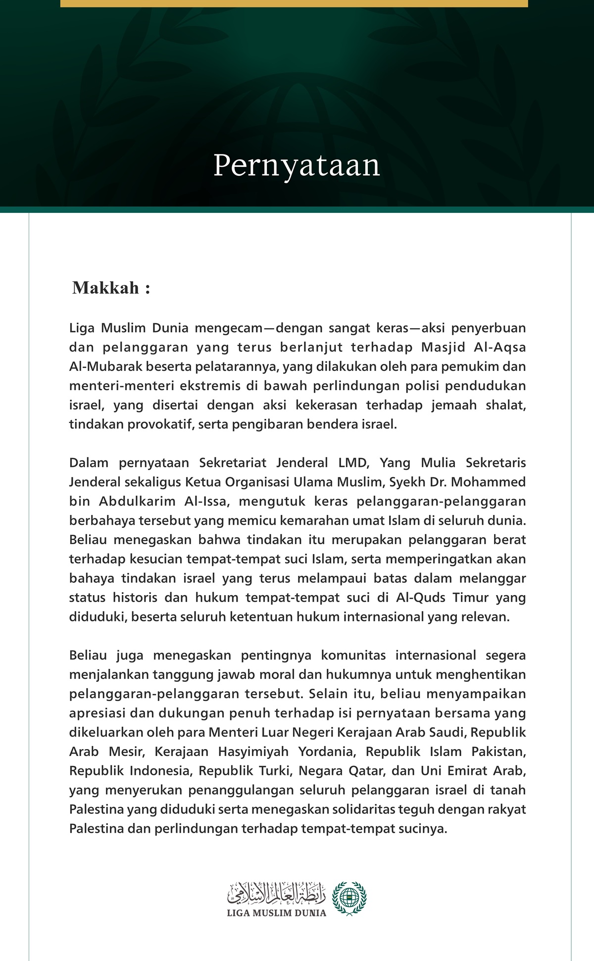 Liga Muslim Dunia Mengecam Aksi Penyerbuan Berulang israel ke Masjid Al-Aqsa Al-Mubarak