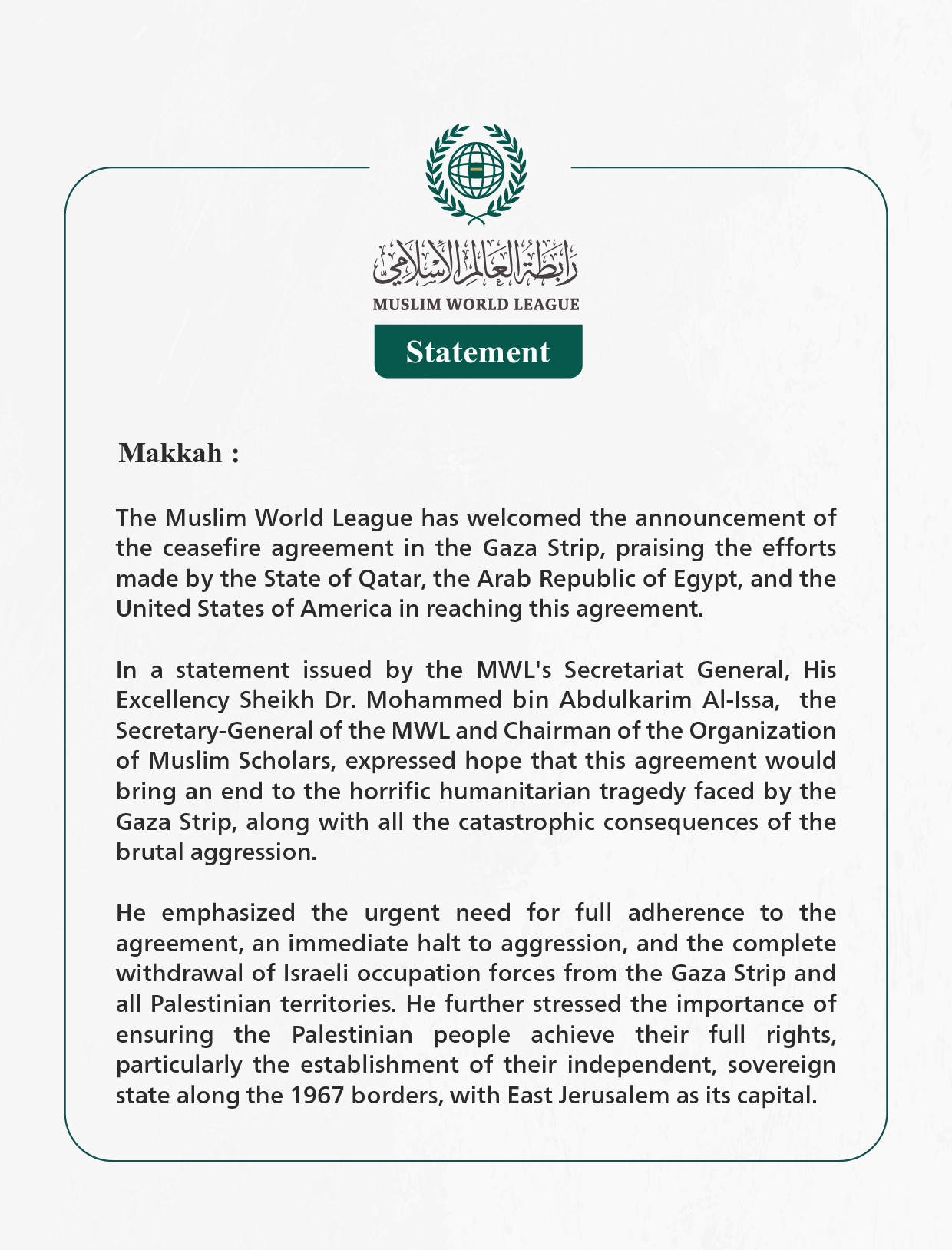 The Muslim World League (MWL) Welcomes the Ceasefire Agreement in Gaza.