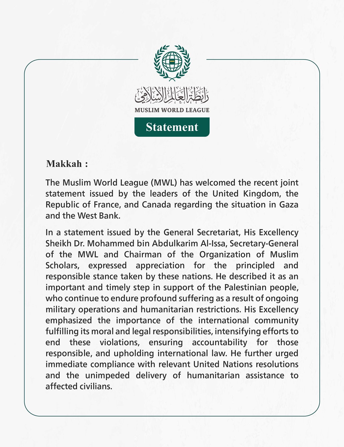 Muslim World League Welcomes Joint Statement by UK, France, and Canada on Gaza and the West Bank