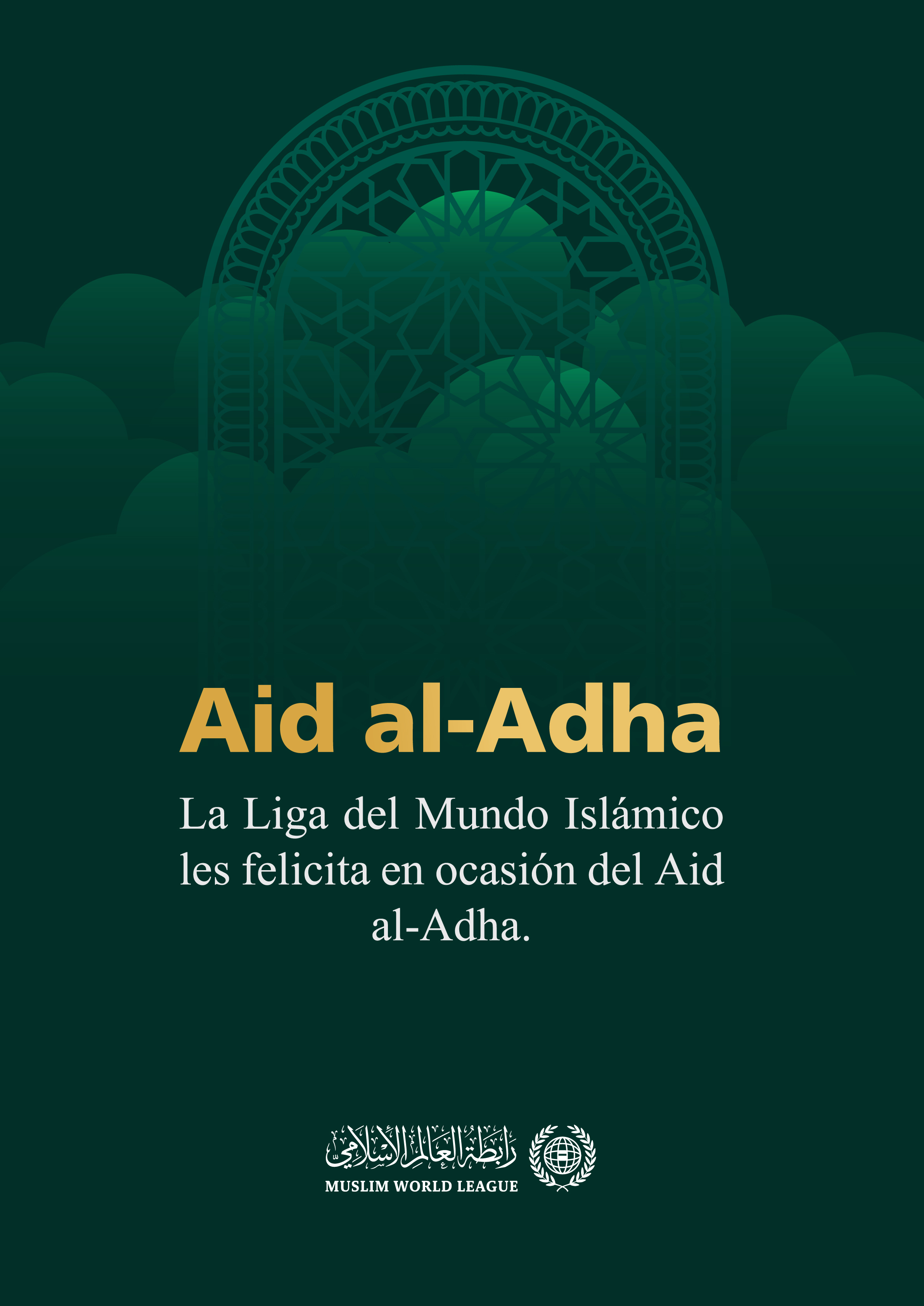 La Ligadel Mundo Islamico felicita a los musulmanes de todo el mundo en ocasión del Aid AlAdha, que el Señor lo convierta en una fuente de alegría y bendición para todos.