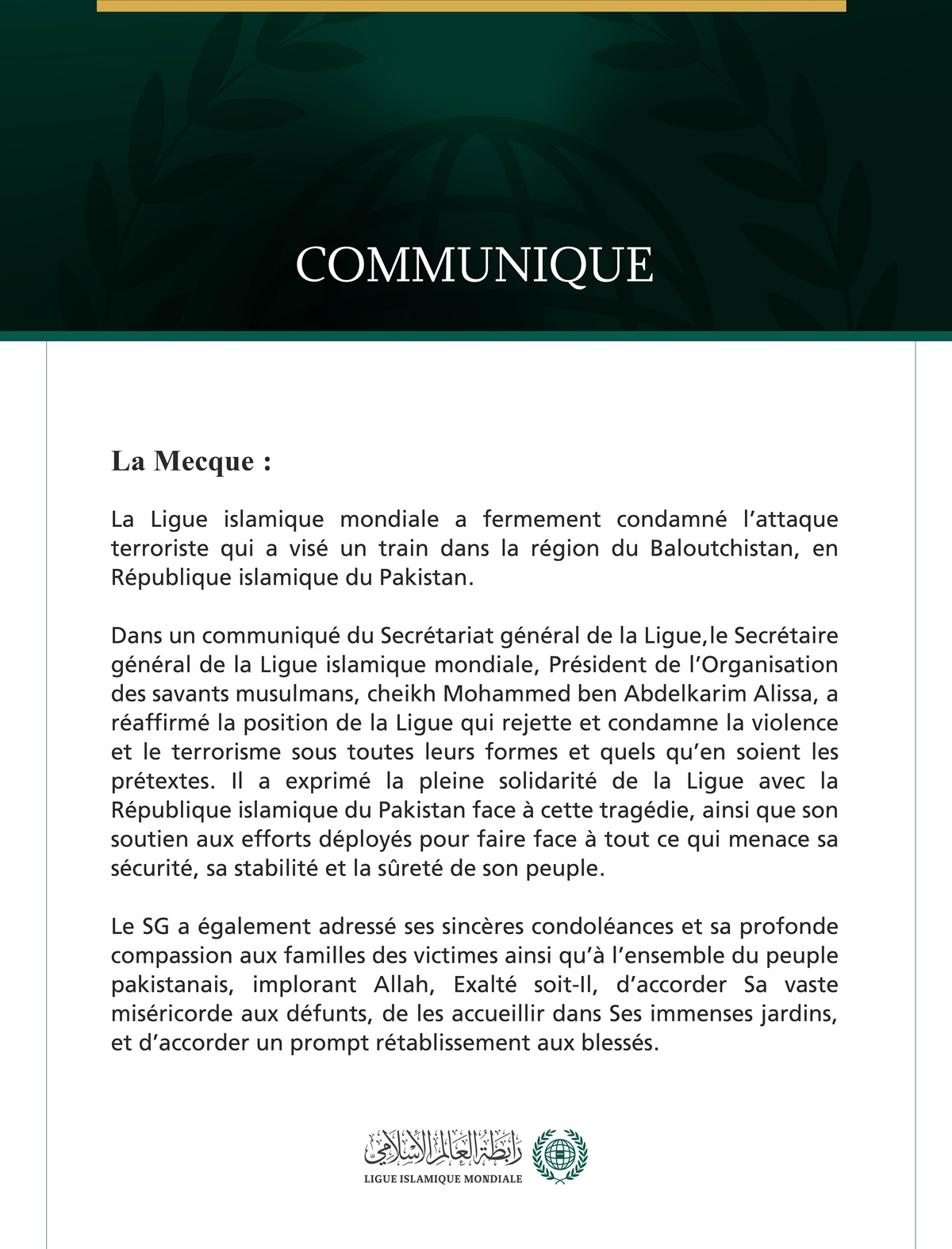 La Ligue islamique mondiale condamne l’attaque terroriste contre un train dans la région du Baloutchistan, en République islamique du Pakistan.