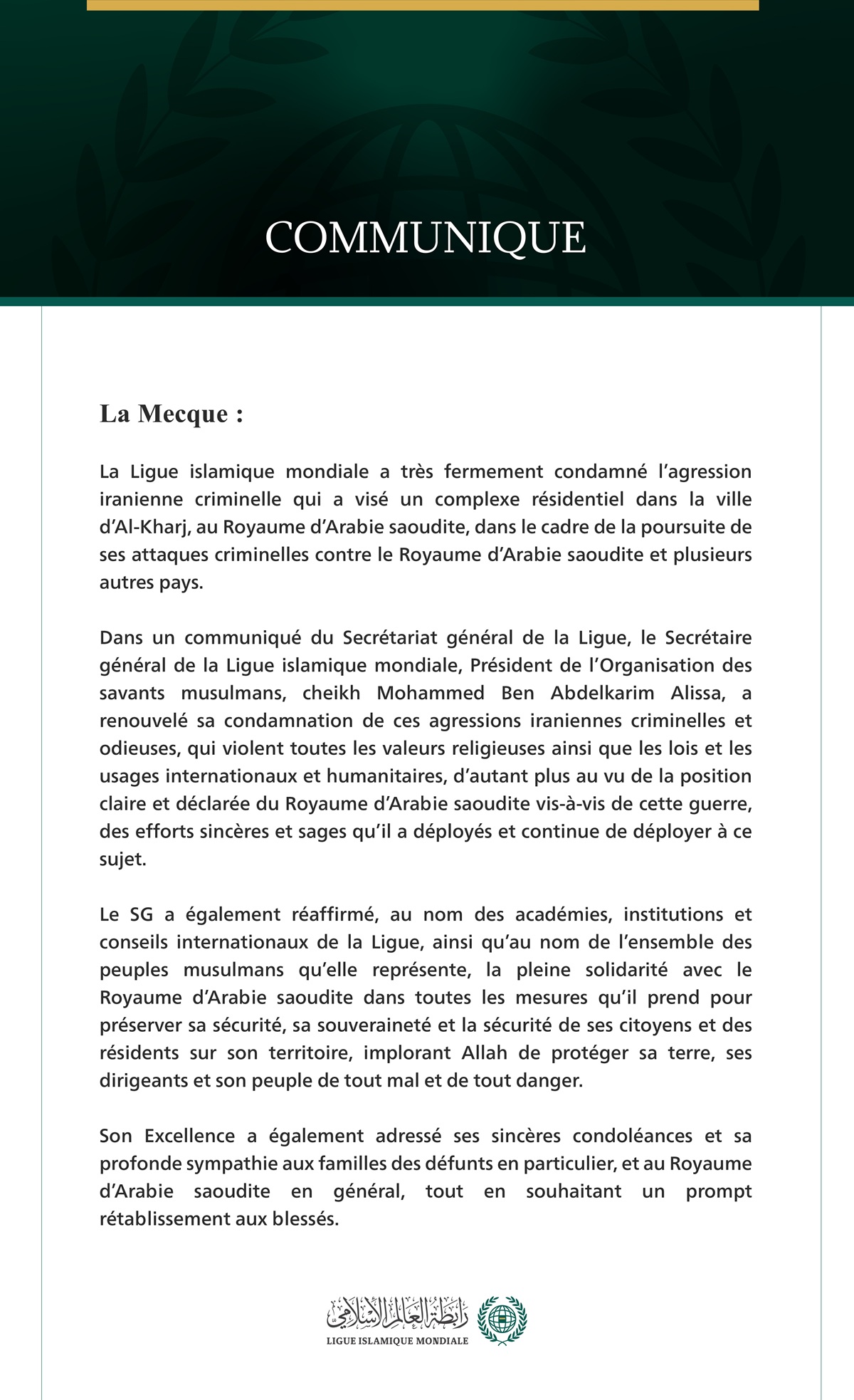 La Ligue islamique mondiale condamne l’agression iranienne criminelle contre la ville d’Al-Kharj en Arabie saoudite.