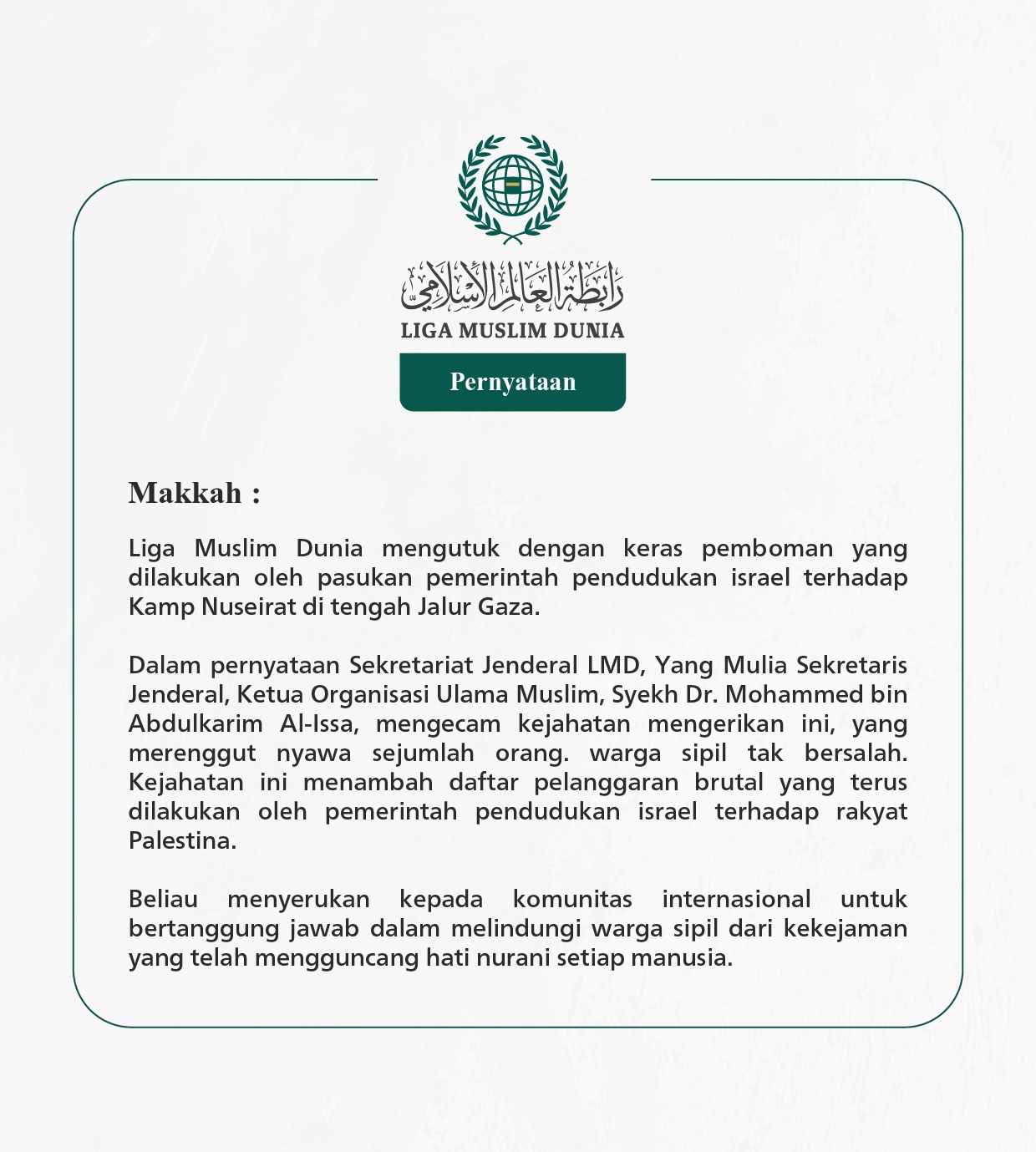 Pernyataan dari Liga Muslim Dunia: