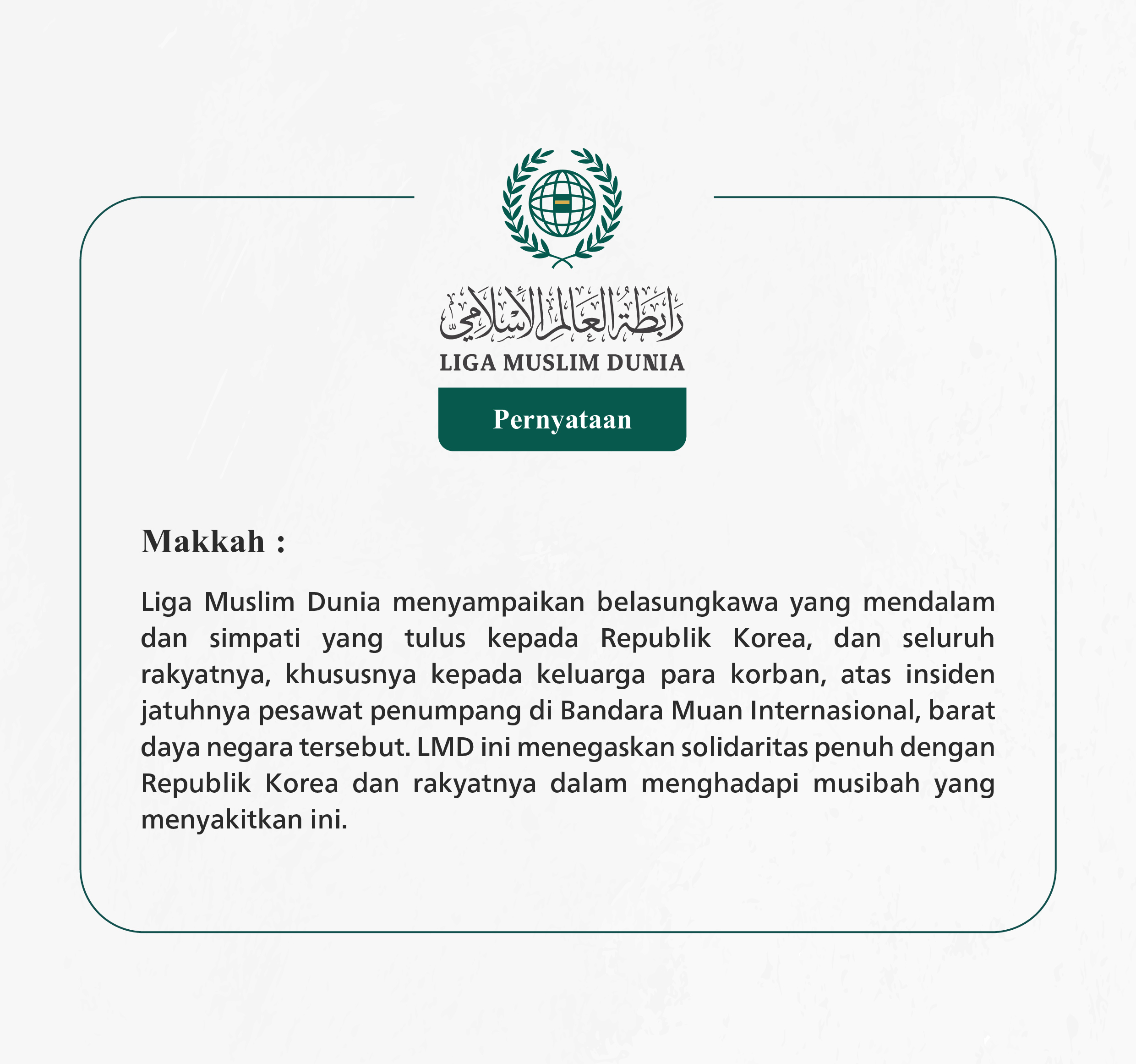 Pernyataan dari Liga Muslim Dunia: