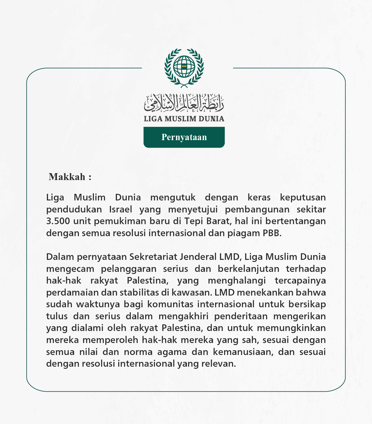 Pernyataan dari Liga Muslim Dunia: