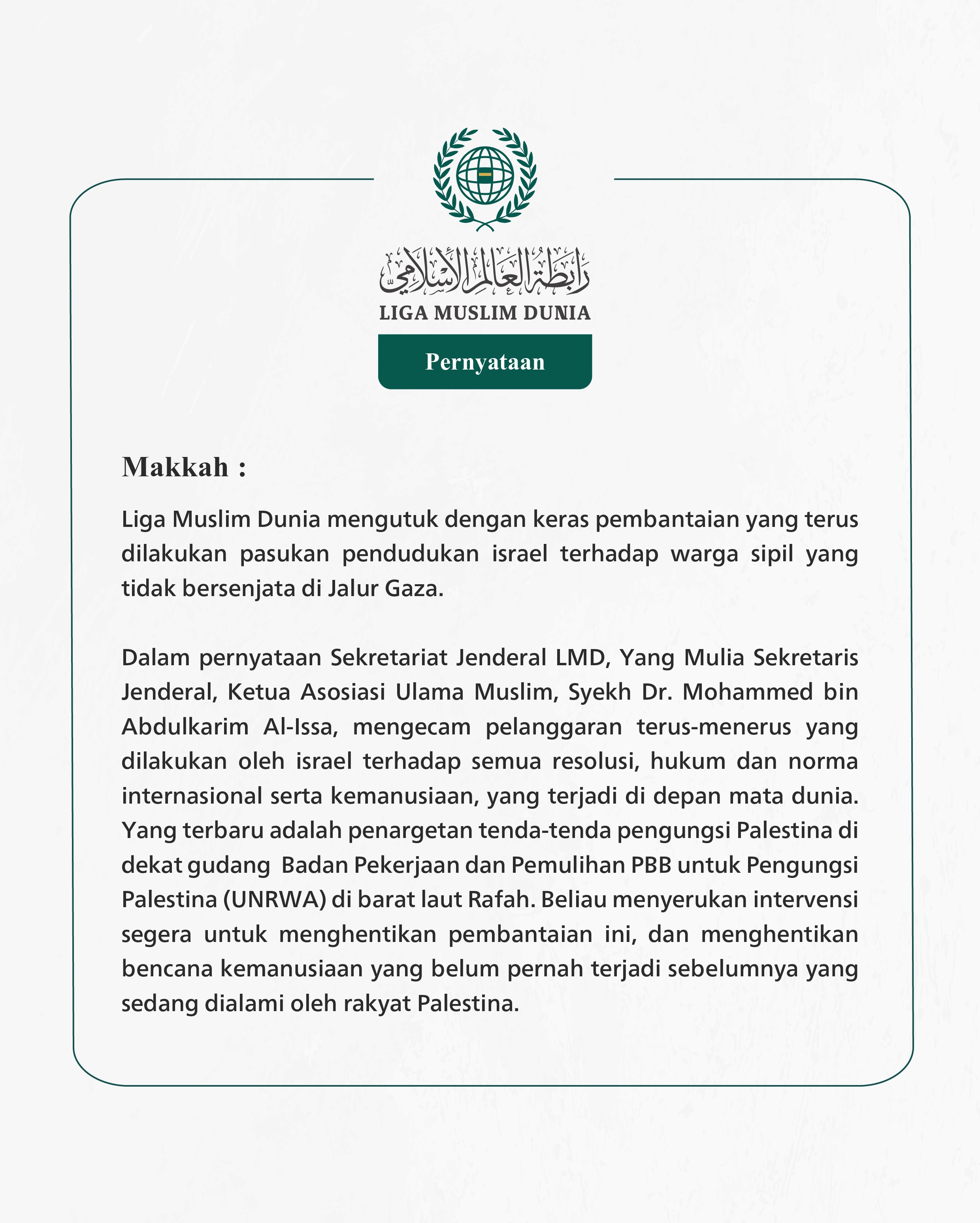 Pernyataan dari Liga Muslim Dunia: