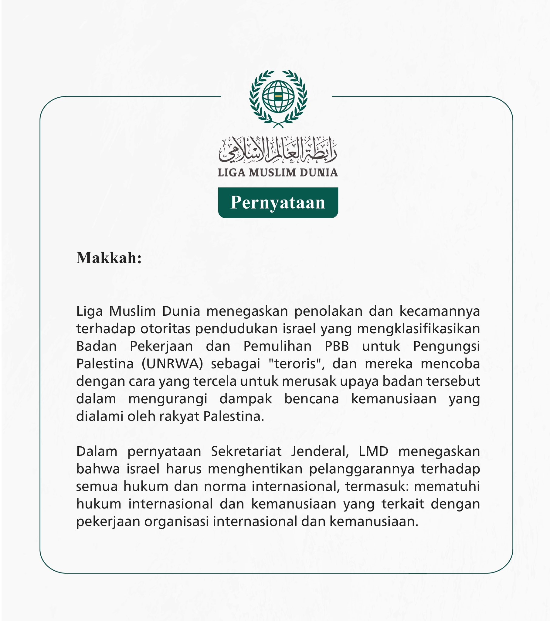 Pernyataan dari Liga Muslim Dunia: