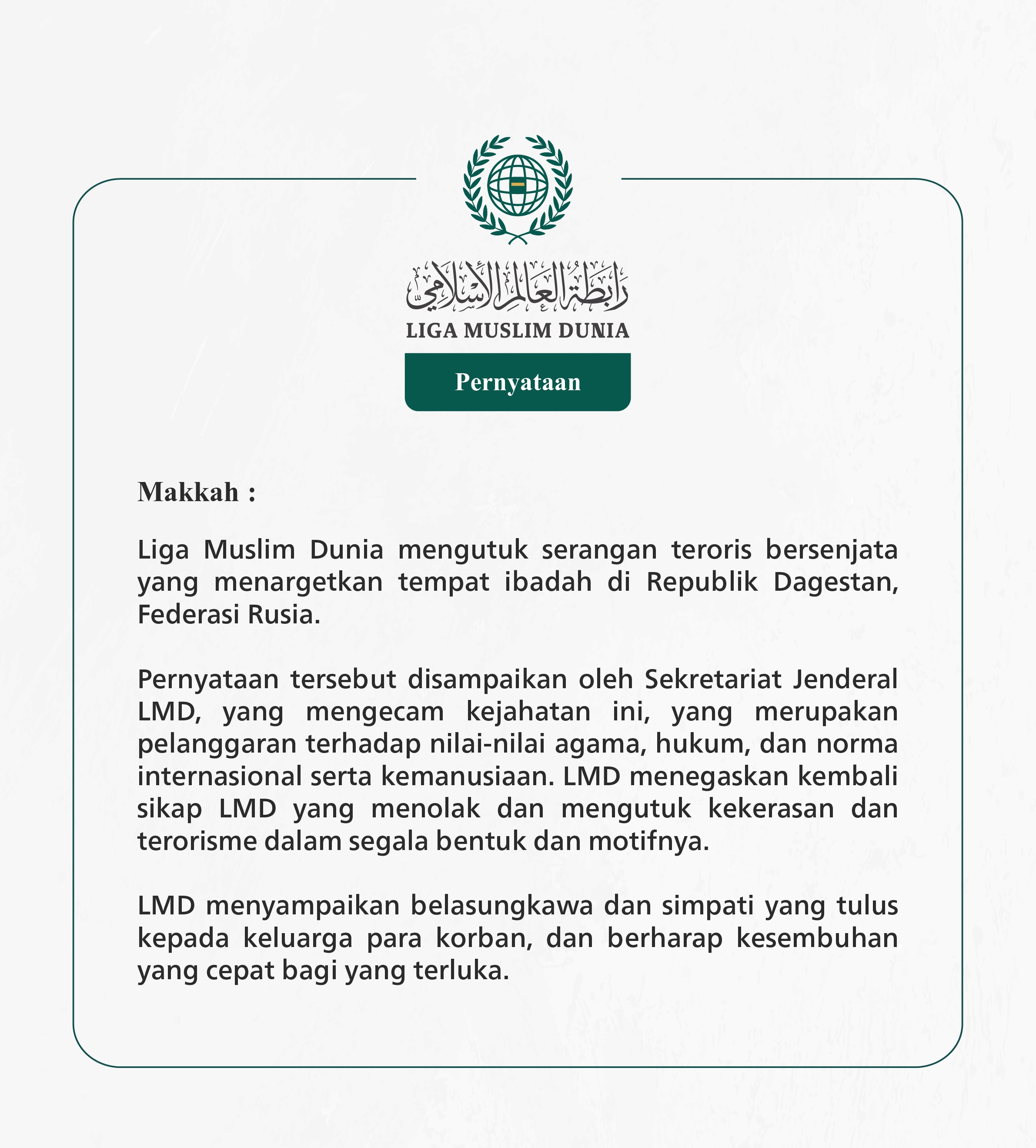 Pernyataan dari Liga Muslim Dunia: