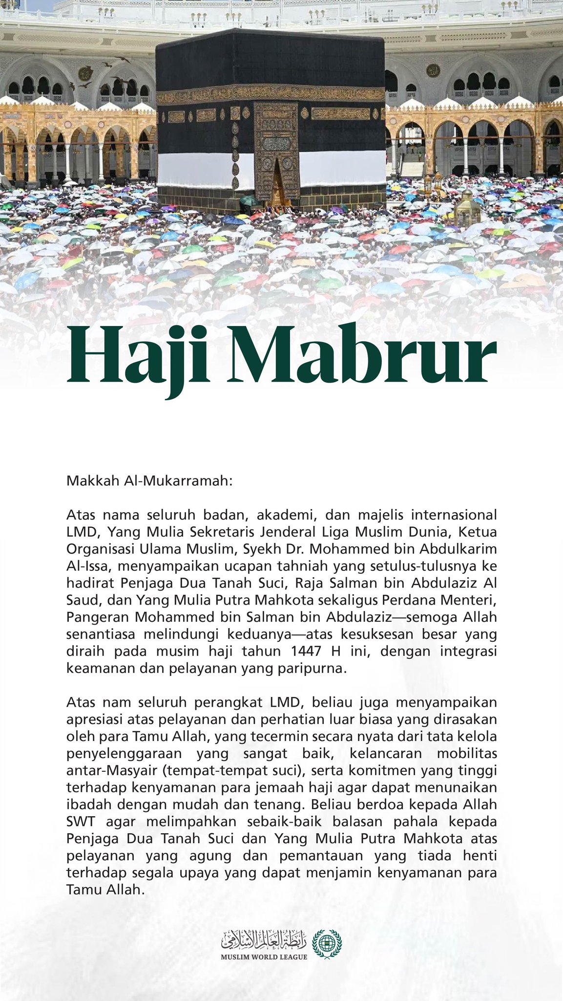 Ucapan selamat dari Liga Muslim Dunia atas kesuksesan ibadah haji tahun 1447 H: