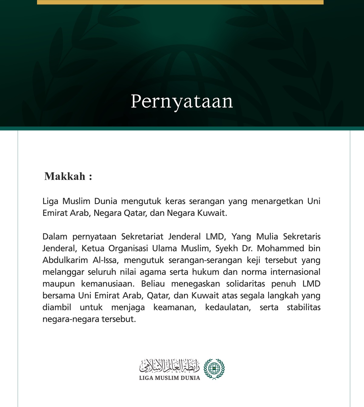 Liga Muslim Dunia Mengutuk Serangan yang Menargetkan Uni Emirat Arab, Qatar, dan Kuwait