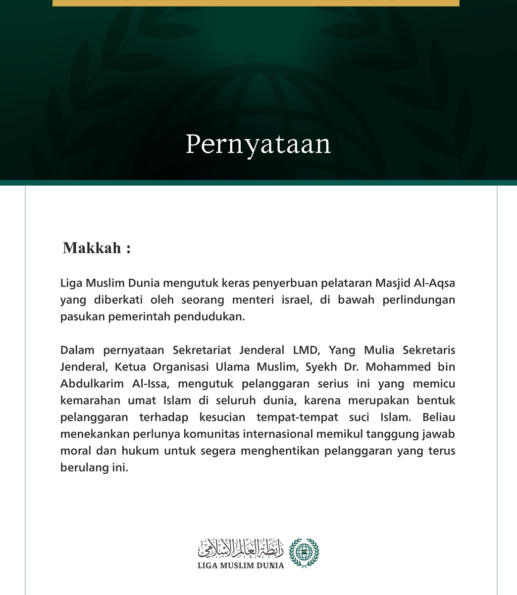 Liga Muslim Dunia Mengutuk Penyerbuan Masjid Al-Aqsa yang Diberkati oleh Seorang Menteri israel