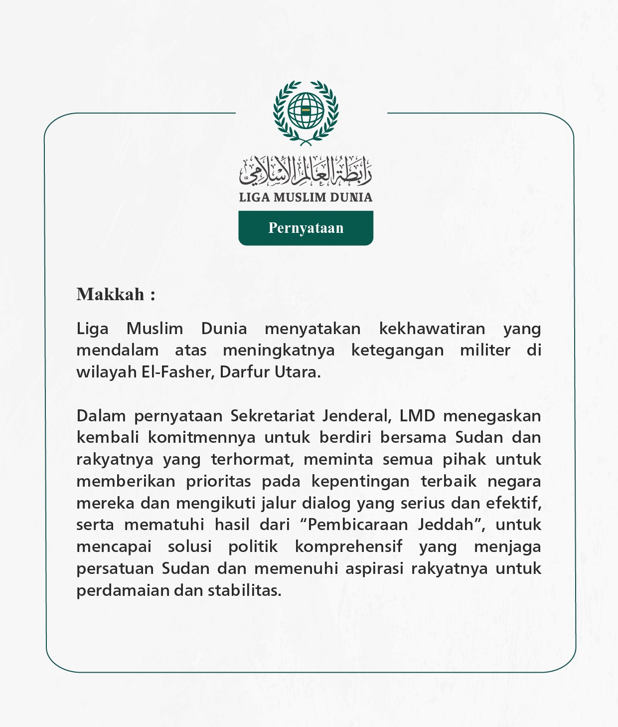 Pernyataan dari Liga Muslim Dunia: