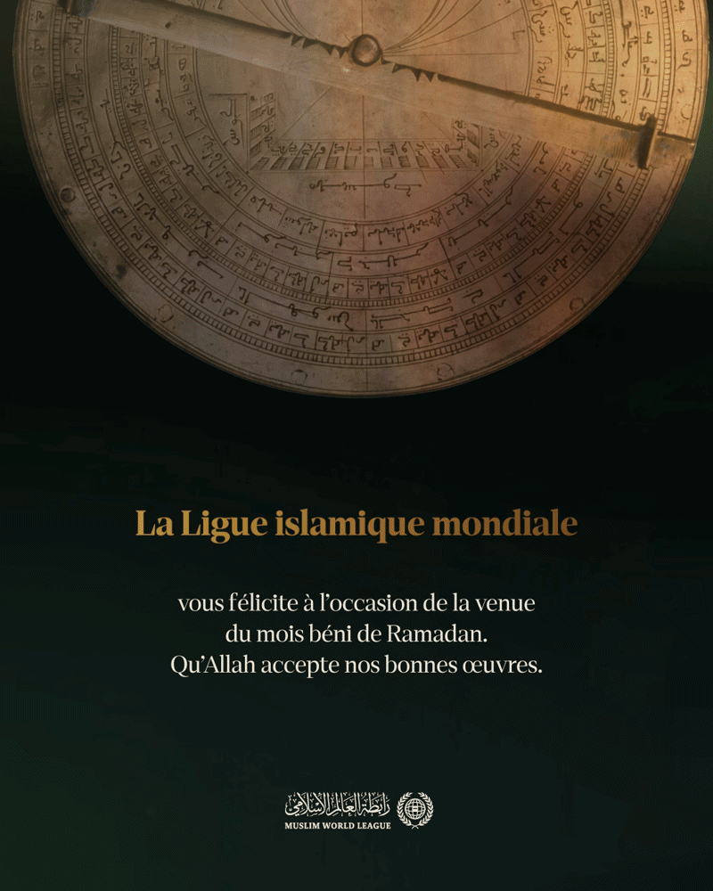 La Ligue islamique mondiale félicite la communauté musulmane à l’occasion de l’avènement du mois béni de Ramadan. Qu’Allah accepte nos bonnes œuvres.