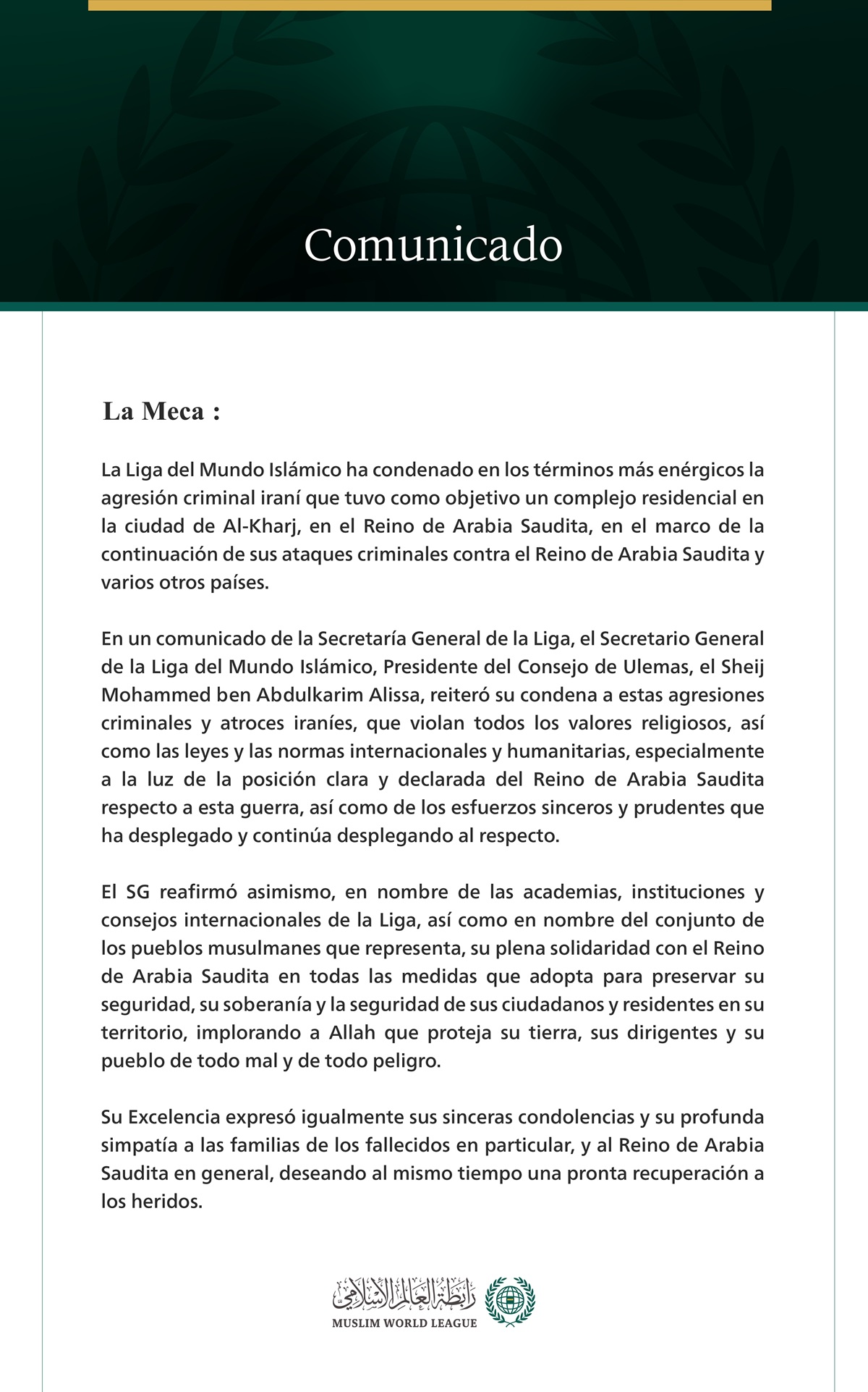 La Liga del Mundo Islámico condena la agresión criminal iraní contra la ciudad de Al-Kharj en Arabia Saudita.