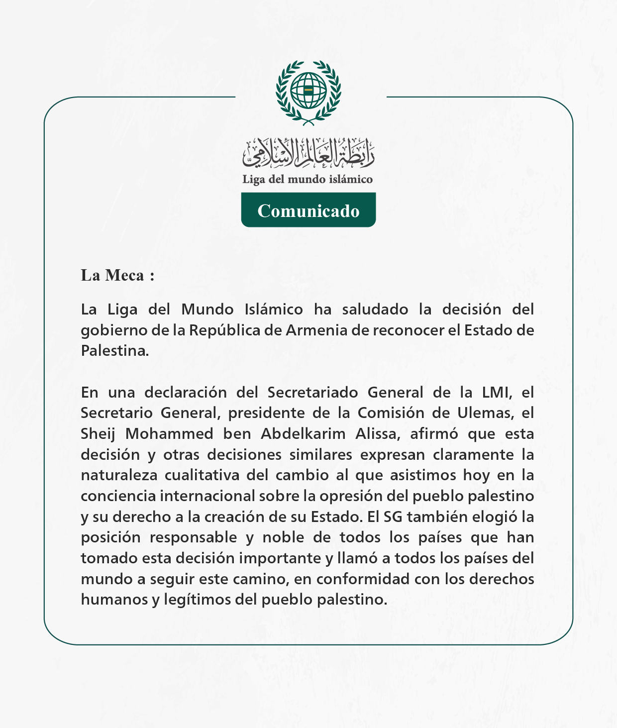 La Liga del Mundo Islámico saluda la decisión del gobierno armenio de reconocer el Estado de Palestina