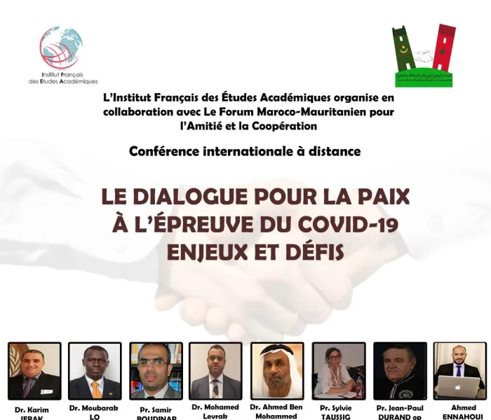 Lors d’une conférence  internationale à distance l’Institut français des études académiques et le Forum Maroco-Mauritanien pour l’amitié louent la Charte Mecque et la considère comme étant la référence pour répandre la paix et la tolérance.