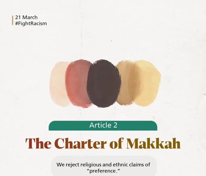 The Muslim World League’s message, as articulated in Article 2 of the Charter Of Makkah, is addressed to the entire world. #FightRacism