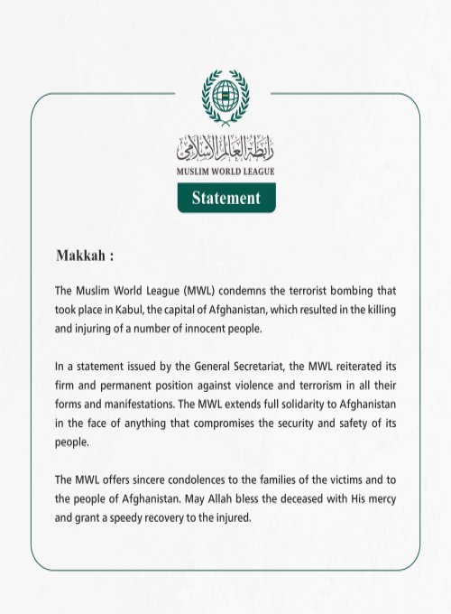 Muslim World League Condemns Terrorist Bombing in the Capital of Afghanistan