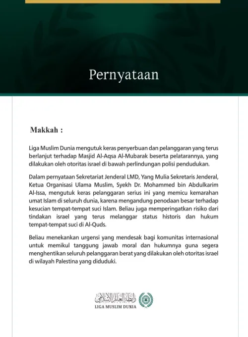 Liga Muslim Dunia Mengutuk Penyerbuan israel yang Terus Berlanjut terhadap Masjid Al-Aqsa Al-Mubarak