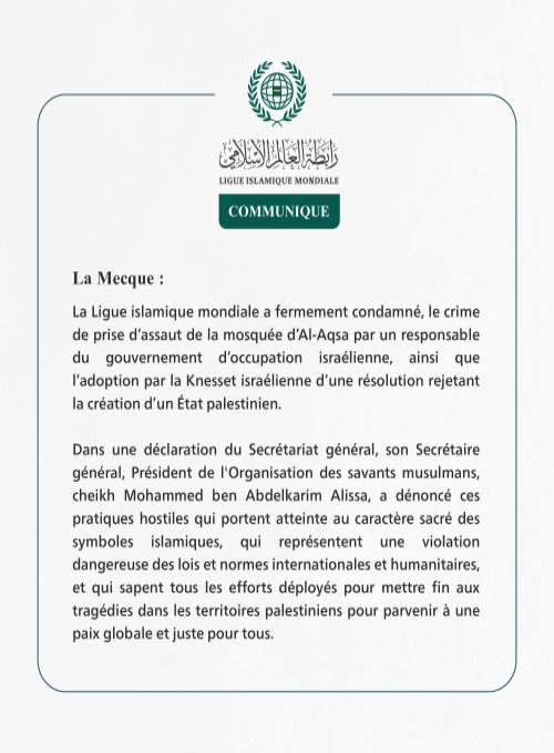 La Ligue islamique mondiale condamne l'assaut de la mosquée Al-Aqsa par un responsable du gouvernement d'occupation israélienne. 