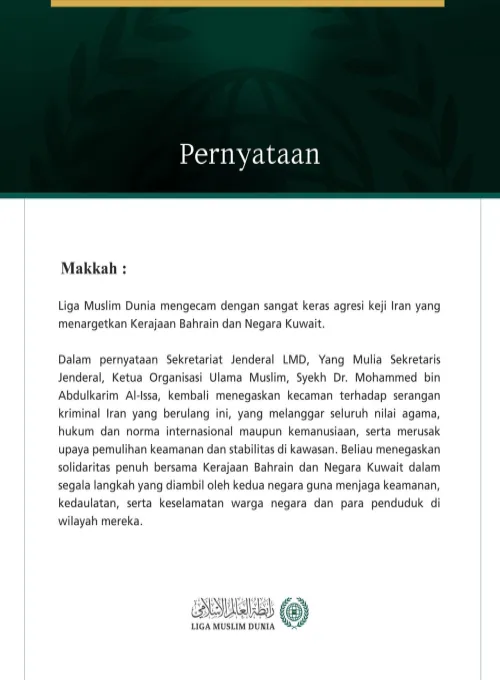Liga Muslim Dunia Kecam Agresi Keji Iran terhadap Bahrain dan Kuwait
