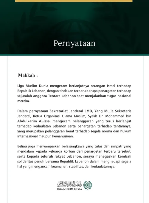 Liga Muslim Dunia Kecam Serangan israel yang Terus Berlanjut terhadap Lebanon dan Tentaranya