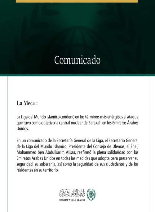 La Liga del Mundo Islámico condena el ataque contra una central nuclear en los Emiratos Árabes Unidos