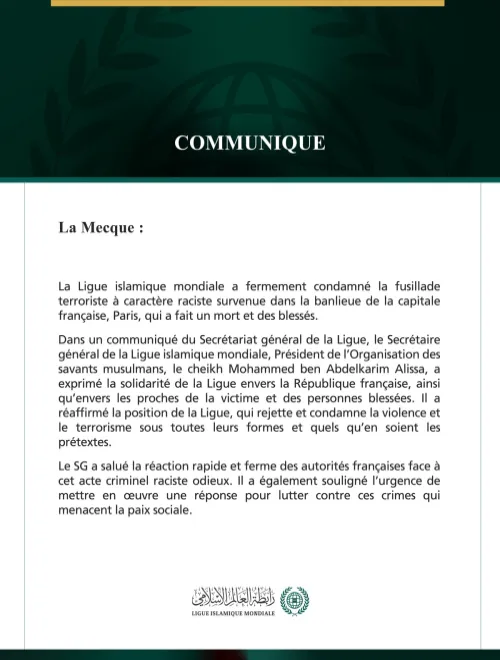 La Ligue islamique mondiale condamne l’attentat terroriste à caractère raciste survenu au sud-ouest de Paris.