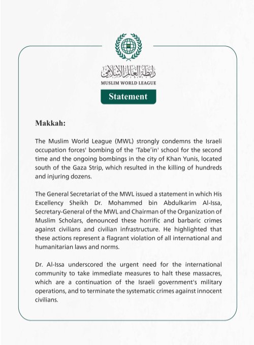 The Muslim World League Strongly Condemns the Israeli Occupation Forces' Targeting of the "Tabe’in" School and the City of Khan Yunis