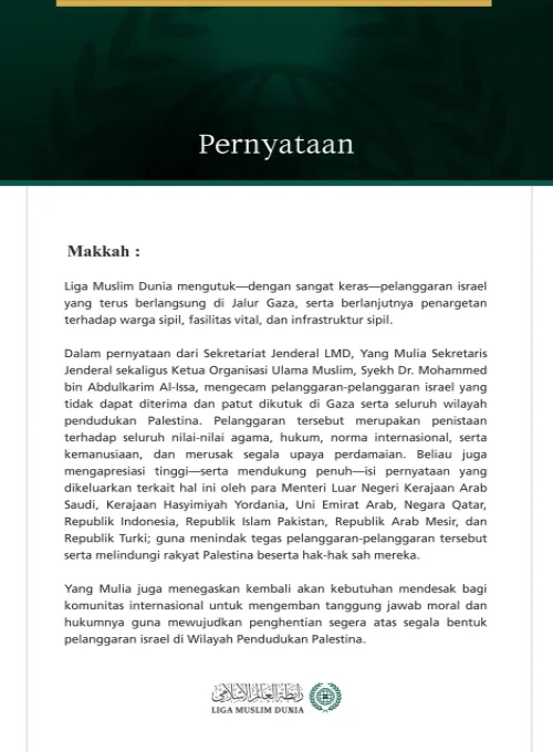 Liga Muslim Dunia Mengutuk Pelanggaran israel yang Terus Berlanjut di Jalur Gaza