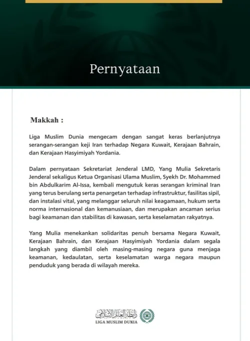 Liga Muslim Dunia Mengecam Berlanjutnya Agresi Keji Iran terhadap Kuwait, Bahrain, dan Yordania