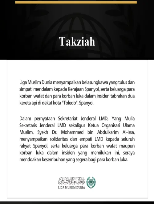 Liga Muslim Dunia Menyampaikan Belasungkawa kepada Spanyol atas Korban Insiden Tabrakan Dua Kereta