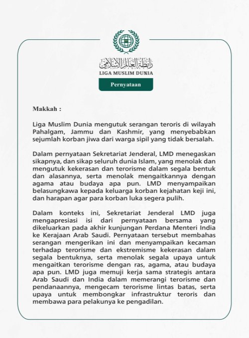  Liga Muslim Dunia mengutuk serangan teroris di wilayah Pahalgam, Jammu dan Kashmir, yang menyebabkan sejumlah korban jiwa dari warga sipil yang tidak bersalah