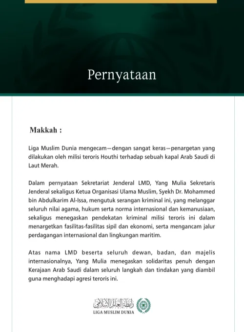 Liga Muslim Dunia Mengecam Aksi Penargetan Milisi Teroris Houthi terhadap Kapal Arab Saudi