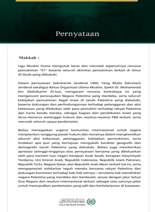 Liga Muslim Dunia Mengecam Rencana Pemukiman "E1" dan Aktivitas Pemukiman Terkait di Timur Al-Quds yang Diduduki