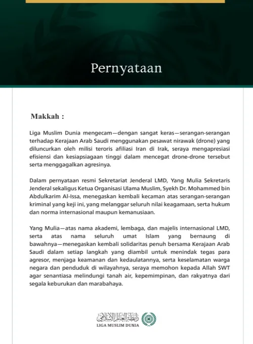Liga Muslim Dunia Mengecam Serangan Kriminal terhadap Kerajaan Arab Saudi Menggunakan Pesawat Nirawak oleh Milisi Teroris yang Berafiliasi dengan Iran di Irak