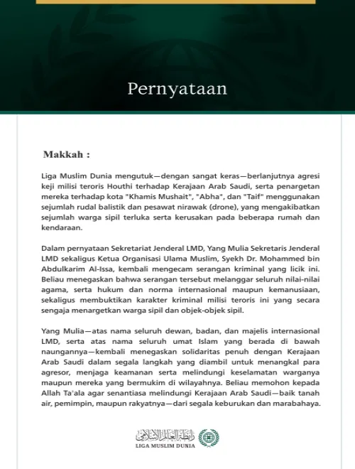 Liga Muslim Dunia Mengutuk Berlanjutnya Agresi Keji Milisi Teroris Houthi terhadap Kerajaan Arab Saudi