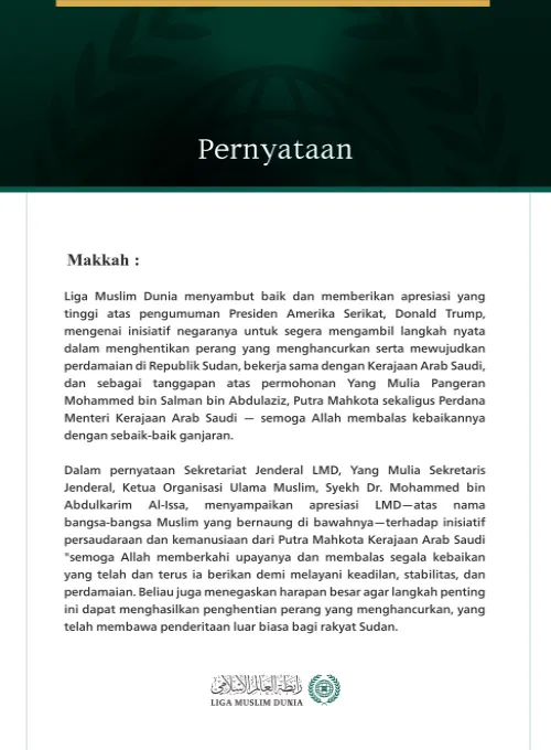 Liga Muslim Dunia menyambut baik dan memberikan apresiasi yang tinggi atas pengumuman Presiden Amerika Serikat