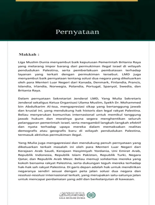 Liga Muslim Dunia Menyambut Baik Keputusan Pemerintah Britania Raya Terkait Larangan Impor Produk dari Permukiman israel