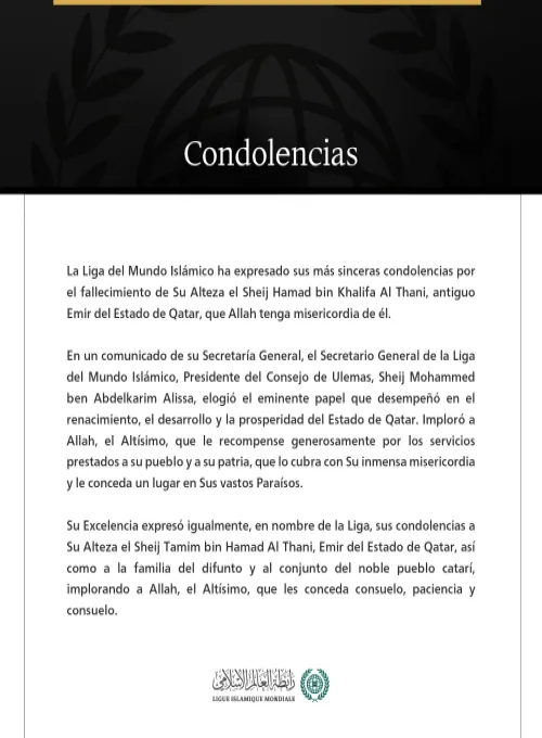 La Liga del Mundo Islámico presenta sus condolencias por el fallecimiento del antiguo Emir del Estado de Qatar