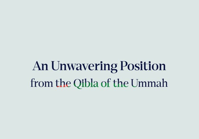 Muslims stand united in supporting just causes, both within the Islamic world and on the international stage. They commend the steadfastness of the Palestinian people in the face of genocidal crimes and uphold their right to establish an independent state.