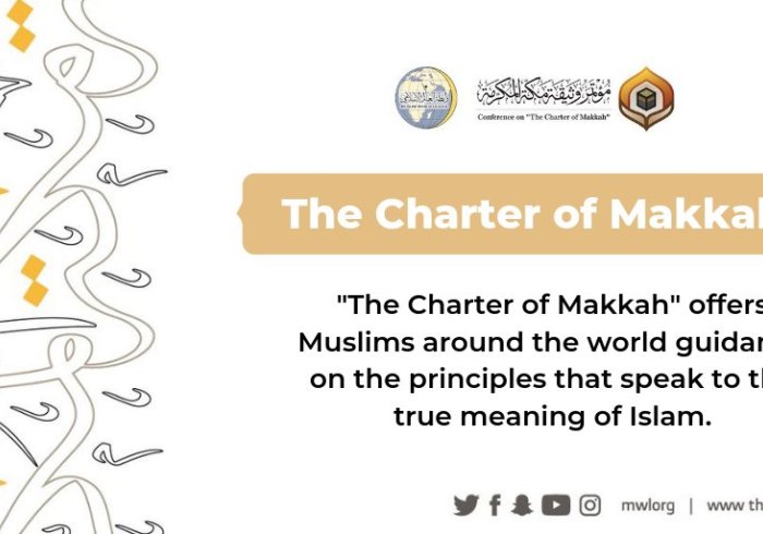 Did You Know that the Charterof Makkah offers guidance to Muslims around the world on principles that speak to the true meaning of Islam