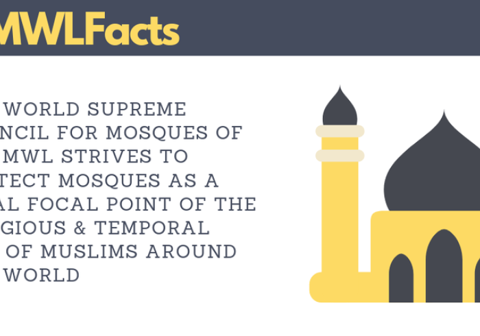 The MWL's World Supreme Council for Mosques strives to protect mosques around the world as a vital focal point of Muslims' religious life